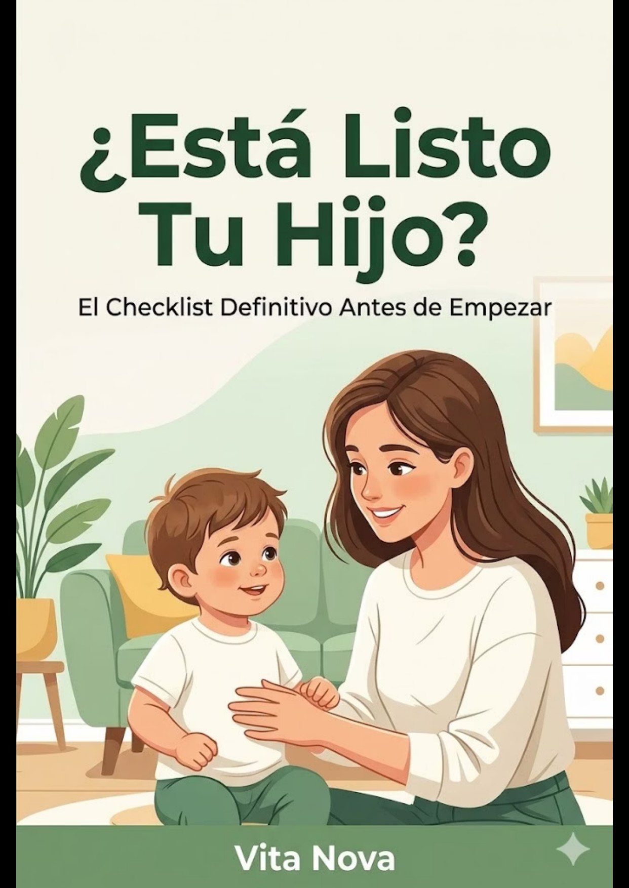 Checklist Definitivo: ¿Está Listo Tu Hijo? — bono incluido en el método para dejar el pañal en 7 días